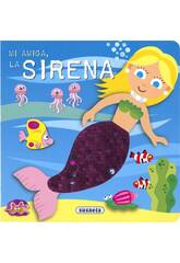 Streichle mich und wirdst sehen... Meine Freundin die Meerjungfrau Susaeta S5100002